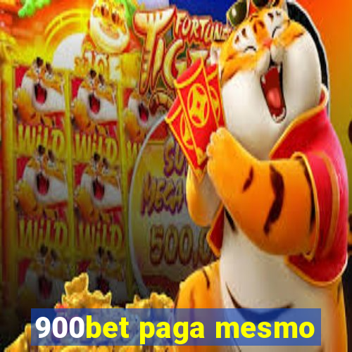900bet paga mesmo